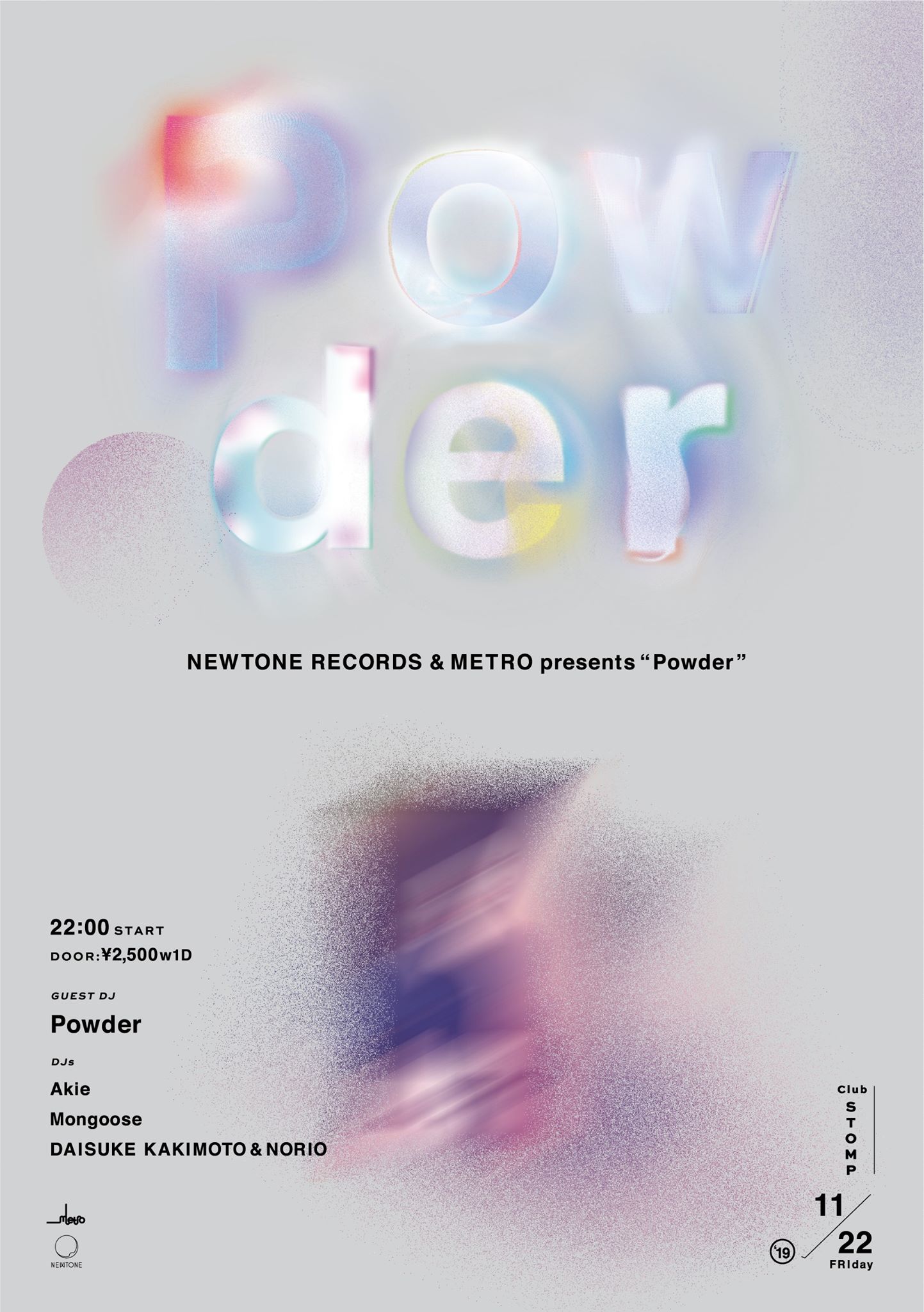 DJ Powder招聘イベントをNEWTONE RECORDS＆METROがClub Stompで開催