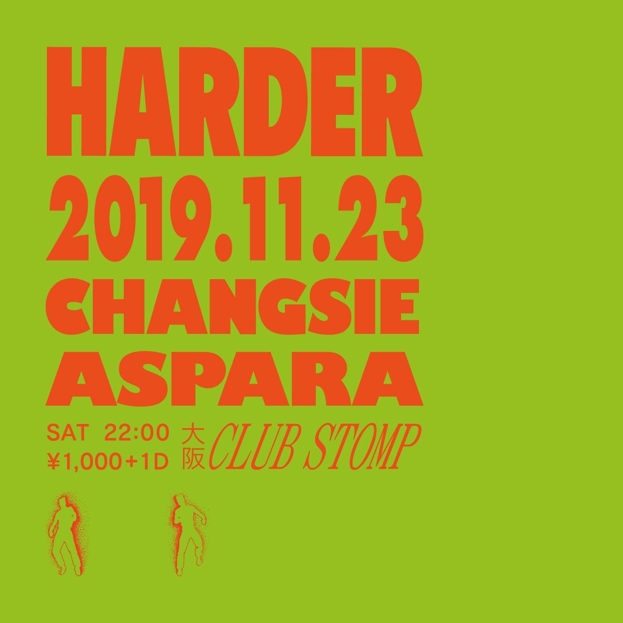 DJ CHANGSIEとASPARAによる「HARDER」、Club Stompにて開催